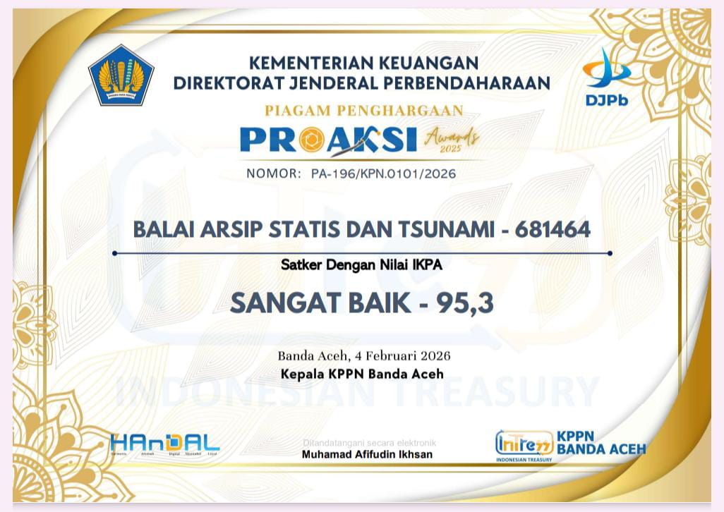 Balai Arsip Statis dan Tsunami ANRI Raih Capaian Sangat Baik dalam PROAKSI Awards dari KPPN Banda Aceh